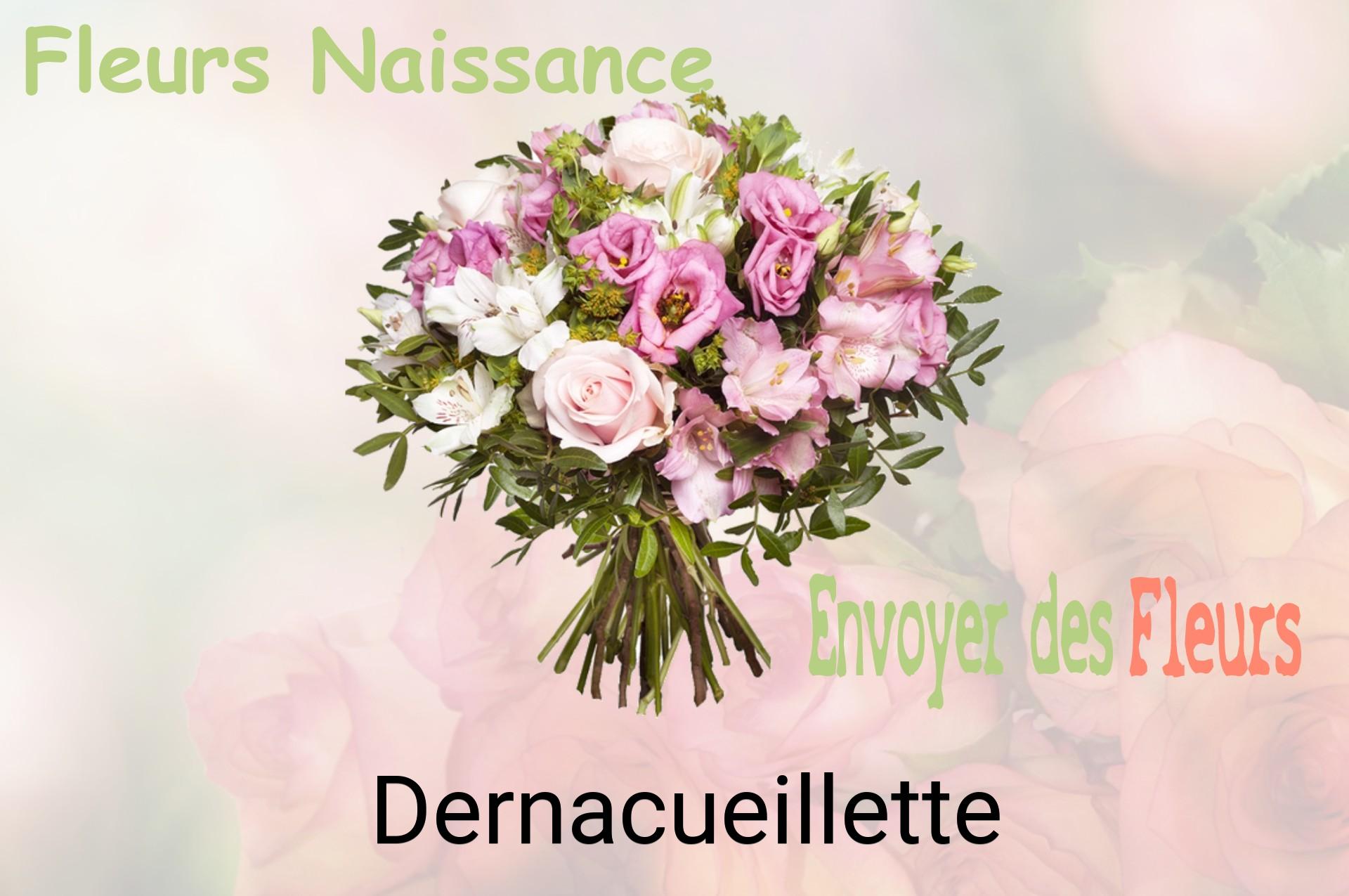 Bouquet de fleurs de naissance livré à Dernacueillette